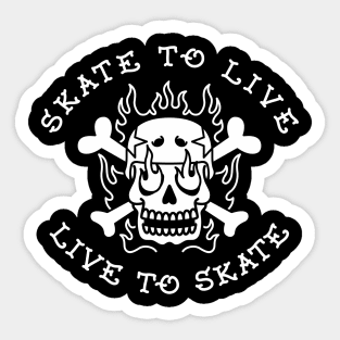 Skate to Live Sticker